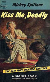 Mickey Spillane, Kiss Me Deadly